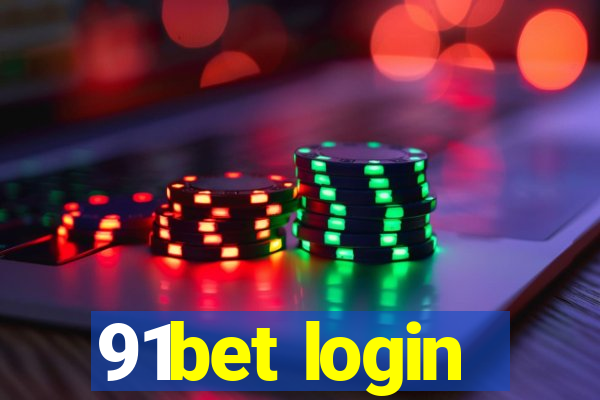 91bet login